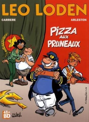 Couverture de l'album Léo Loden - 6. Pizza Aux Pruneaux