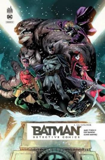 Couverture de l'album Batman - Détective Comics - 1. La colonie