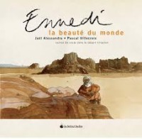 Enned - La beauté du monde (One-shot)