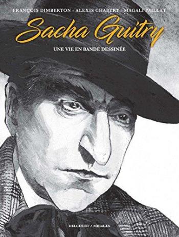 Couverture de l'album Sacha Guitry - Une vie en bande dessinée (One-shot)