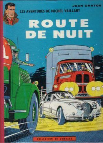 Couverture de l'album Michel Vaillant - 4. Route de Nuit