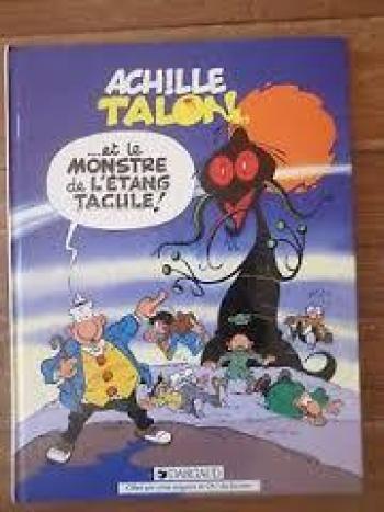 Couverture de l'album Achille Talon - 40. Achille Talon.....et le monstre de l'étang Tacule