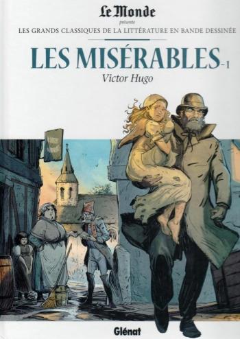 Couverture de l'album Les Grands Classiques de la littérature en BD (Le Monde) - 8. Les Misérables (1)