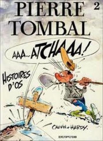 Couverture de l'album Pierre Tombal - 2. histoire d'os