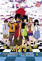 Summer Wars - King Kazma vs Queen Oz 1. King Kazma vs Queen Oz - Tome 1