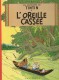 Les Aventures de Tintin : 6. L'Oreille cassée