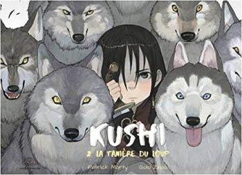 Couverture de l'album Kushi - 2. La Tanière du loup