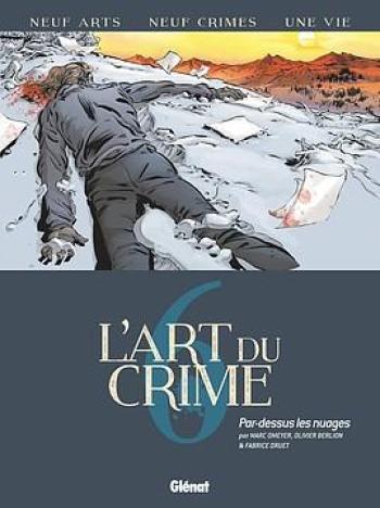 Couverture de l'album L'Art du crime - 6. Par dessus les nuages