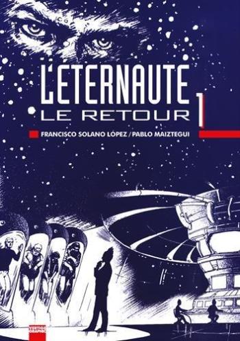 Couverture de l'album L'Éternaute - 4. Le retour 1