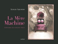 Traité de la mère machine (One-shot)