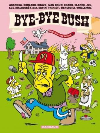 Couverture de l'album Bye-Bye Bush (One-shot)