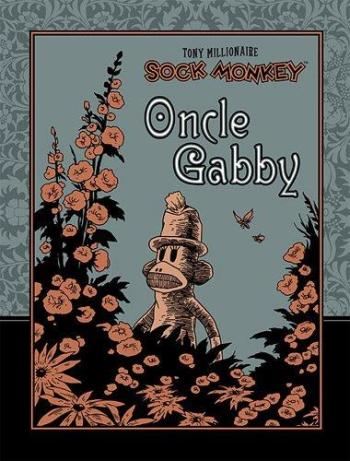 Couverture de l'album Sock Monkey - 2. Oncle Gabby