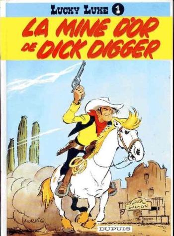 Couverture de l'album Lucky Luke (Dupuis) - 1. La mine d'or de Dick Digger