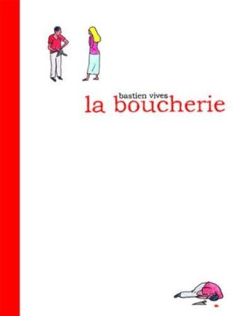 Couverture de l'album La boucherie (Vivès) (One-shot)