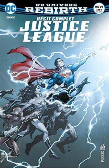 Couverture de l'album Justice League Rebirth - Récit Complet - HS. Un nouveau départ ...