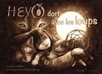 Couverture de l'album Heyo - 3. Heyo dort avec les loups