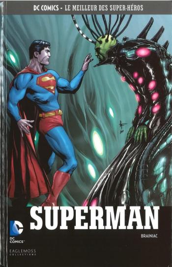 Couverture de l'album DC Comics - Le Meilleur des super-héros - 44. Superman - Brainiac