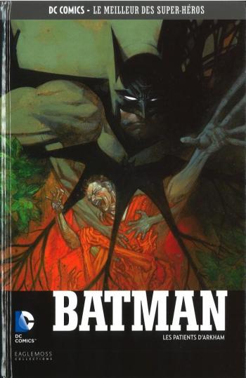 Couverture de l'album DC Comics - Le Meilleur des super-héros - 45. Batman - Les Patients d'Arkham