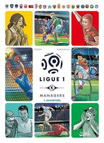 Couverture de l'album Ligue 1 Managers - 1. Ouverture