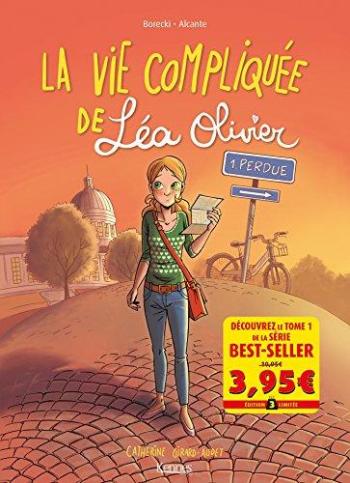 Couverture de l'album La vie compliquée de Léa Olivier - 1. Perdue