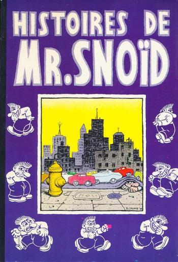 Couverture de l'album Mr. Snoïd - 1. Histoires de Mr. Snoïd