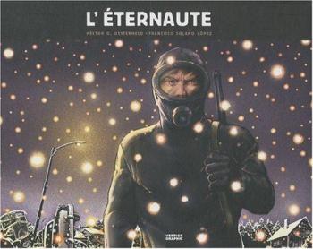 Couverture de l'album L'Éternaute - 1. Tome 1