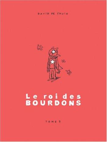 Couverture de l'album Le Roi des Bourdons - 5. Tome 5