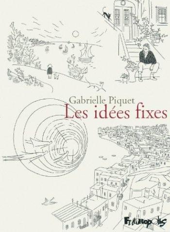 Couverture de l'album Les Idées fixes (One-shot)
