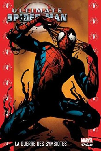 Couverture de l'album Ultimate Spider-Man (Deluxe) - 11. La Guerre des symbiotes