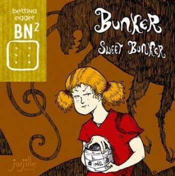 Couverture de l'album Bunker Sweet Bunker (One-shot)