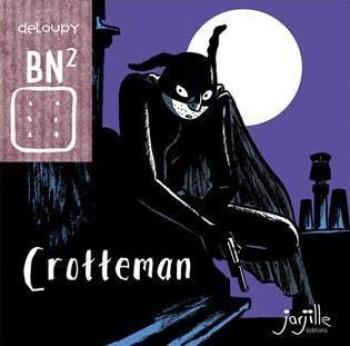 Couverture de l'album Crotteman (One-shot)