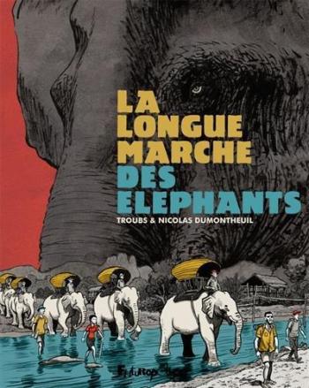 Couverture de l'album La longue marche des éléphants (One-shot)