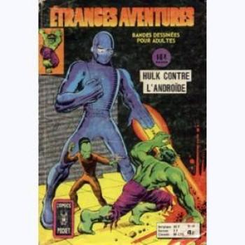 Couverture de l'album Étranges Aventures - 48. Hulk contre l'androïde