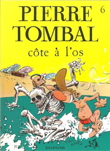 Couverture de l'album Pierre Tombal - 6. Côte à l'os