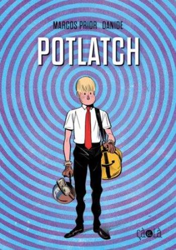 Couverture de l'album Potlatch (One-shot)