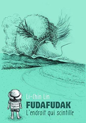Couverture de l'album Fudafudak : L'endroit qui scintille (One-shot)