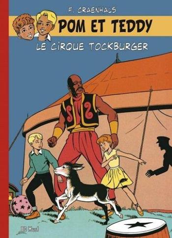 Couverture de l'album Pom et Teddy (BD Must) - 1. Le Cirque Tockburger