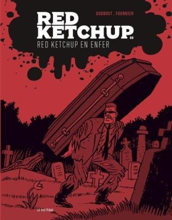 Couverture de l'album Red Ketchup (La Pastèque) - 8. Red Ketchup en enfer