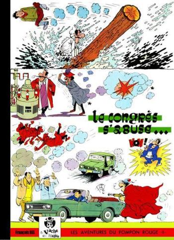 Couverture de l'album Les Aventures du Pompon Rouge (LVQM) - 11. Le Congrès s'abuse ...