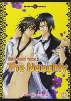 Me and you… The Naughty (One-shot)