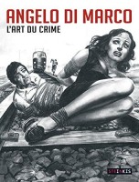 L'Art du crime (Di Marco) (One-shot)