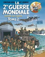 La Seconde guerre mondiale racontée aux enfants 2. Tome 2