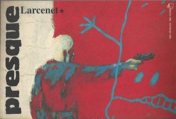 Couverture de l'album Larcenet - biographie - 2. Presque