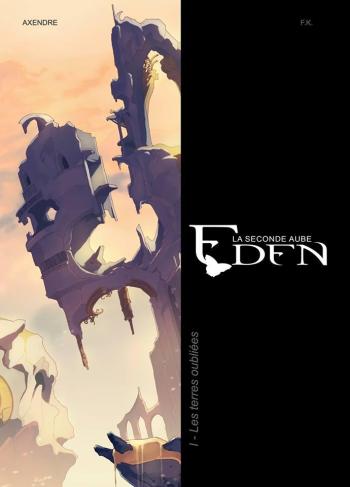 Couverture de l'album Eden - La Seconde Aube - 1. Les terres oubliées