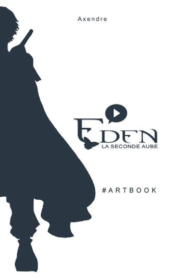 Couverture de l'album Eden - La Seconde Aube - HS. Artbook