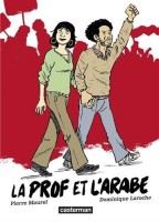 La Prof et l'arabe (One-shot)