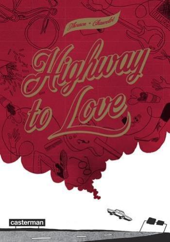 Couverture de l'album Highway to love (One-shot)
