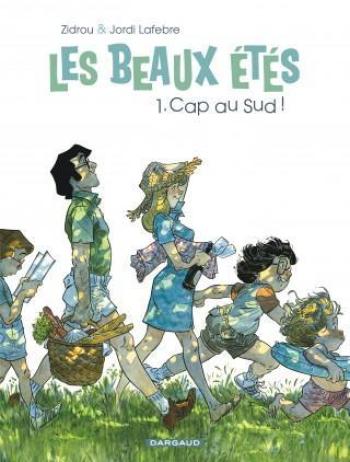 Couverture de l'album Les Beaux Étés - 1. Cap au Sud!