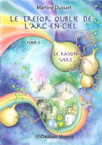 Couverture de l'album Le Trésor oublié de l'Arc-en-Ciel - 4. Le Rayon Vert