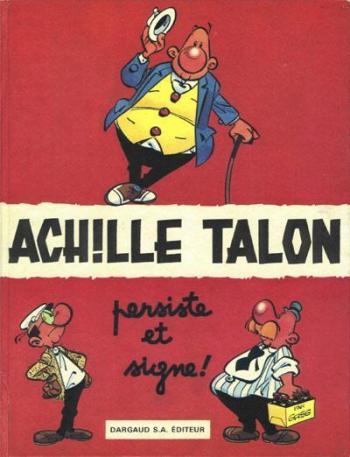 Couverture de l'album Achille Talon - 3. Achile Talon persiste et signe!